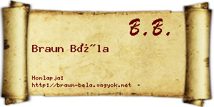 Braun Béla névjegykártya